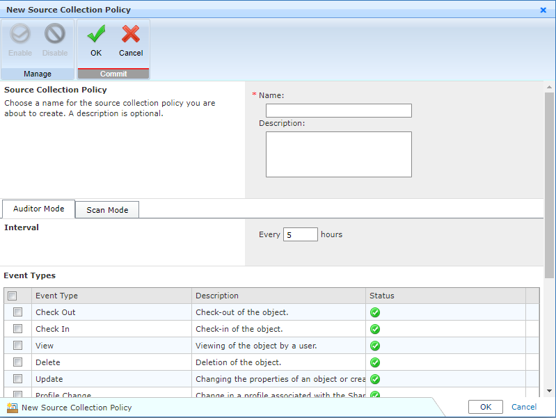 The New Source Collection Policy window. The New Source Collection Policy window.