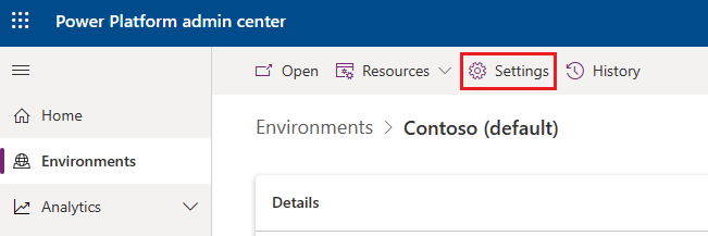 Clicking Settings on the ribbon of the environment details page.