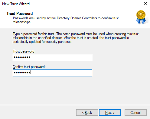 Enter the same trust password Enter the same trust password