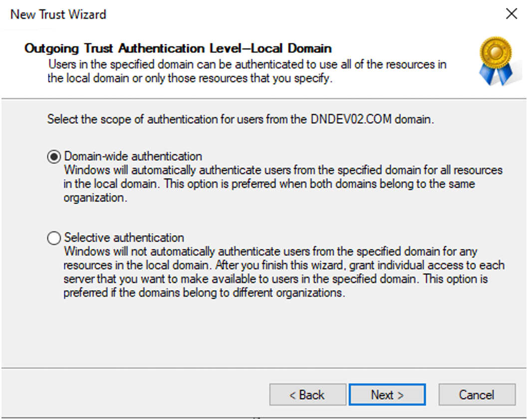 Outgoing Trust Authentication Level - Local Domain Outgoing Trust Authentication Level - Local Domain