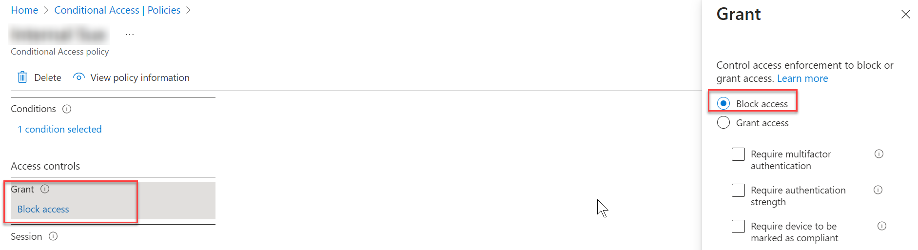 Setting Grant to Block access. Setting Grant to Block access.