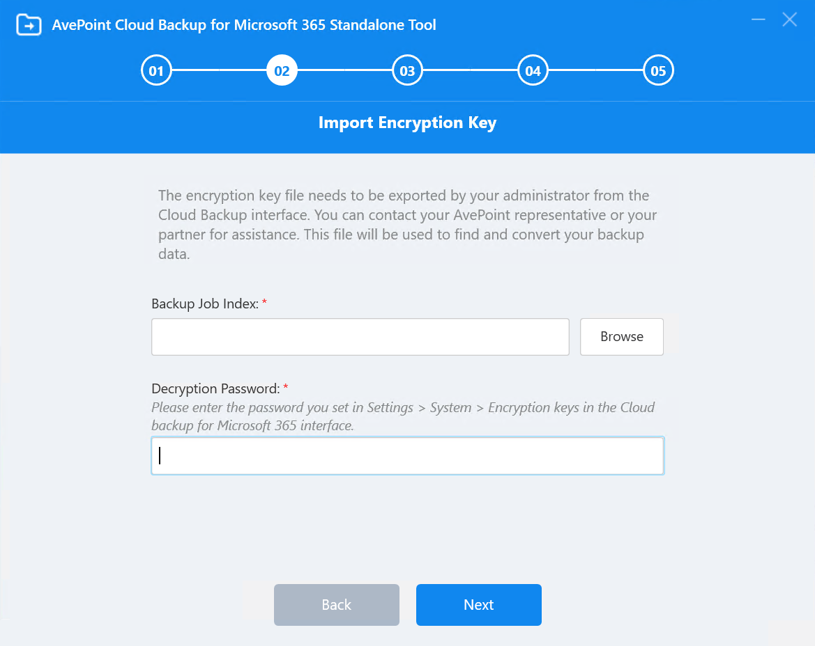 The Import Encryption Key step. The Import Encryption Key step.