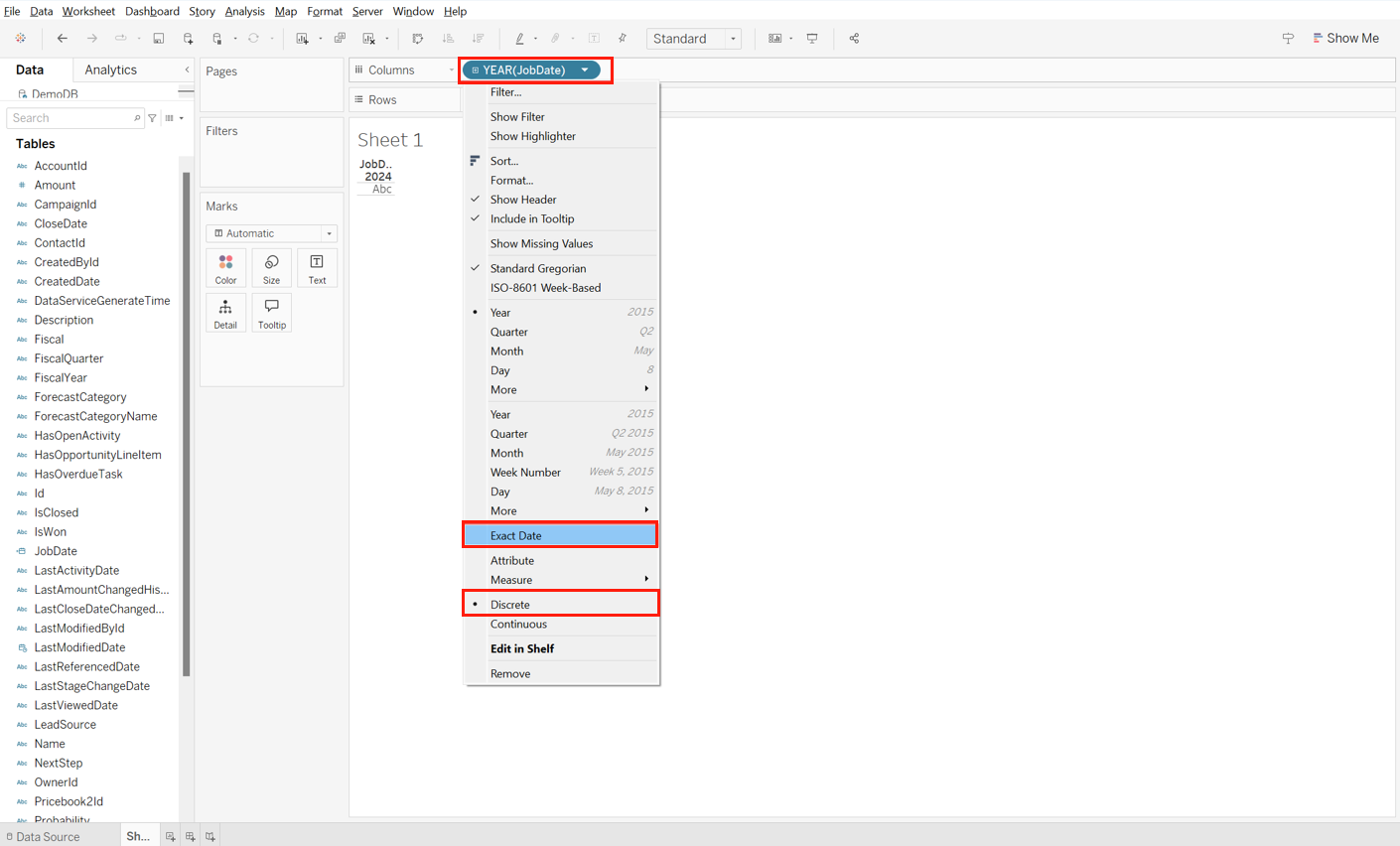Select Exact Date and Discrete.